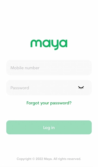 Step 3: Enter your mobile number and password to log in to your Maya account